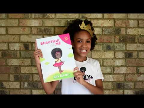 Beautiful Curly Me - New Book by our 8 year old CEO. Affirmation and empowerment for young black girls. 